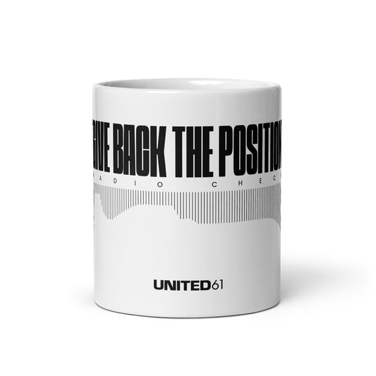 Mug - GIVE BACK THE POSITION - White