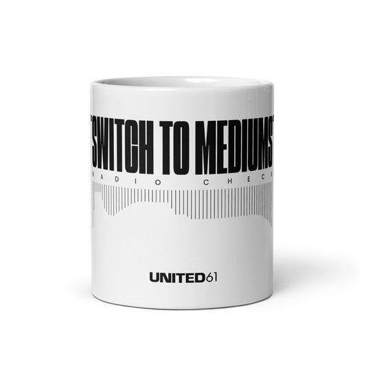 Mug - SWITCH TO MEDIUMS - White