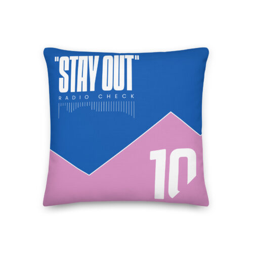 Pillow - STAY OUT